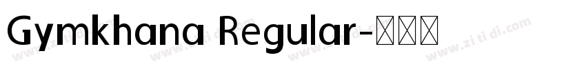Gymkhana Regular字体转换